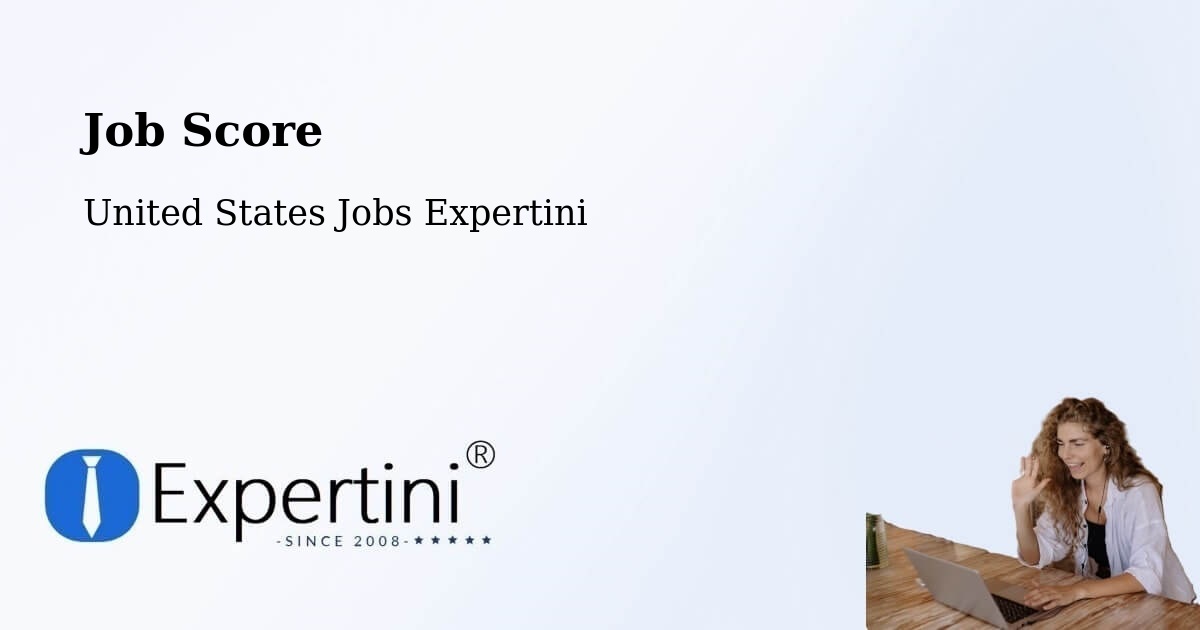 Job Score & Job Description Score Tool – Los Indios - United States Jobs Expertini