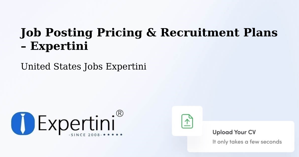 Job Posting Pricing & Recruitment Plans – Los Indios - Los Indios, United States Jobs Expertini
